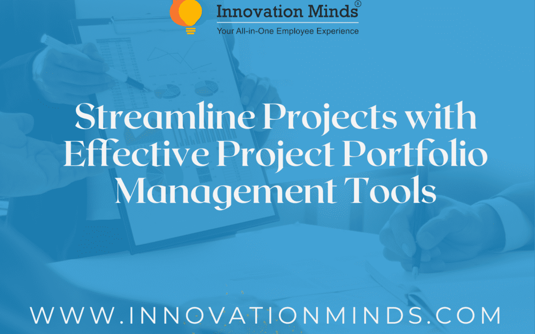 Streamline Projects with Effective Project Portfolio Management Tools